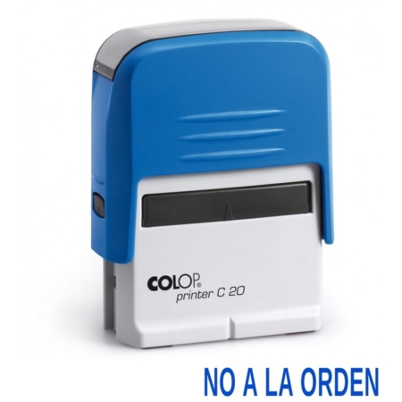 SELLO PRINTER 20 CON FÓRMULA “NO A LA ORDEN” AZUL