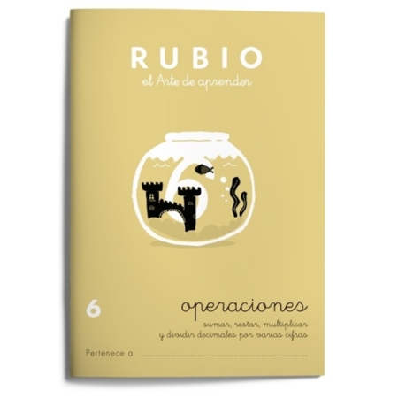 CUADERNO RUBIO OPERACIONES 6 DECIMALES Y VARIAS CIFRAS