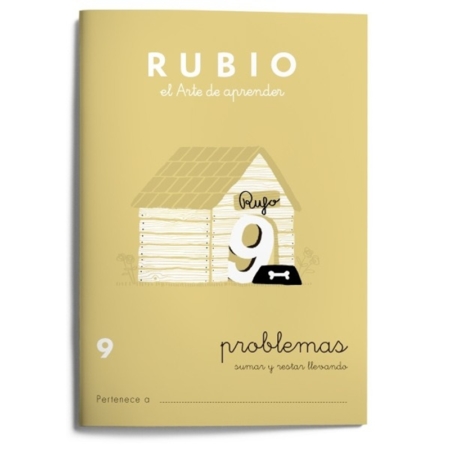 CUADERNO RUBIO PROBLEMAS 9 SUMAR Y RESTAR LLEVANDO