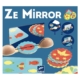 Ze mirror Images