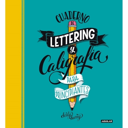 Cuaderno de lettering y caligrafía creativa para principiantes