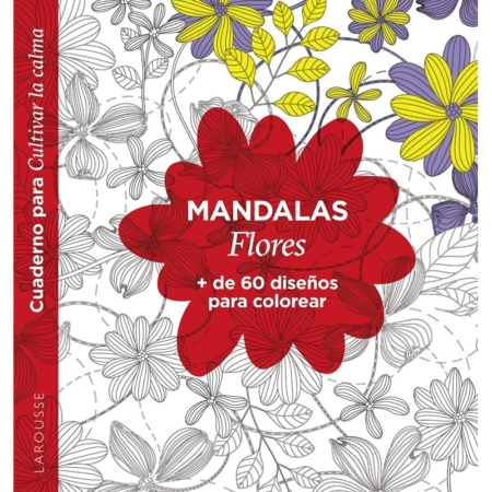 Cuaderno Mandalas. Flores (cuaderno para cultivar la calma)