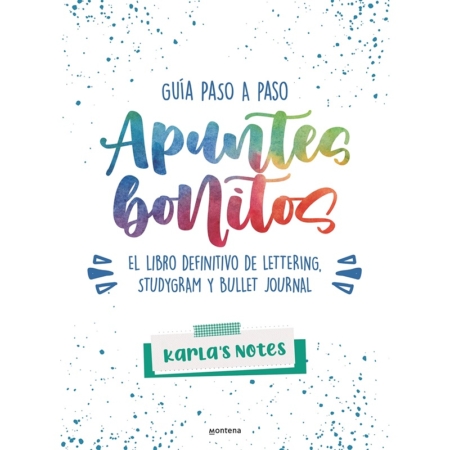 Libro Apuntes bonitos: guia paso a paso de lettering, studygram y bullet journal