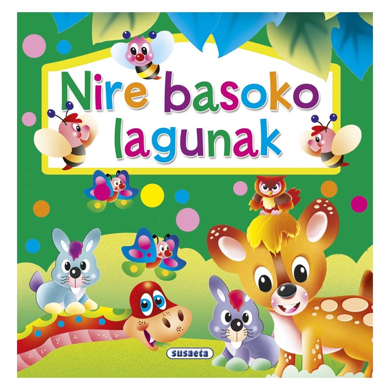 Nire basoko lagunak